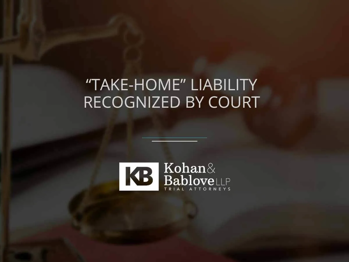 take home liability recognized by court
