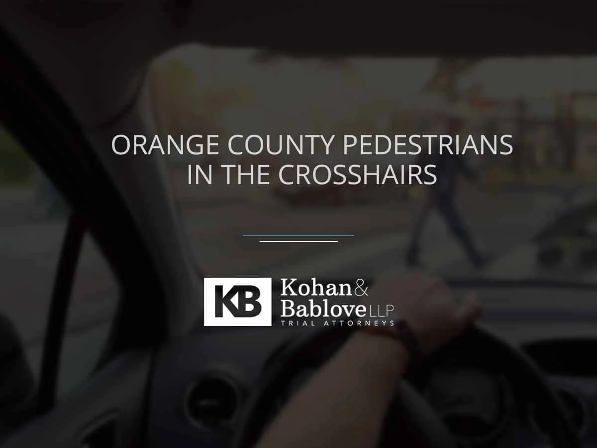 Orange County pedestrians in the crosshairs