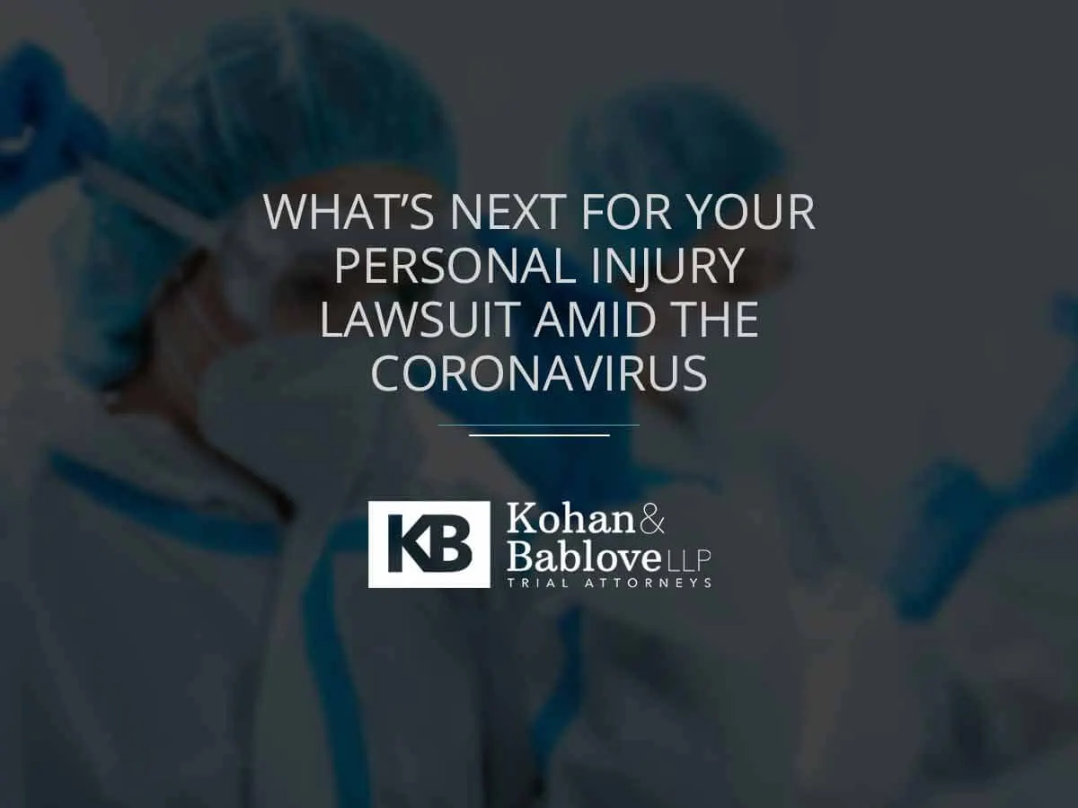 what's next for your personal injury lawsuit during Covid-19