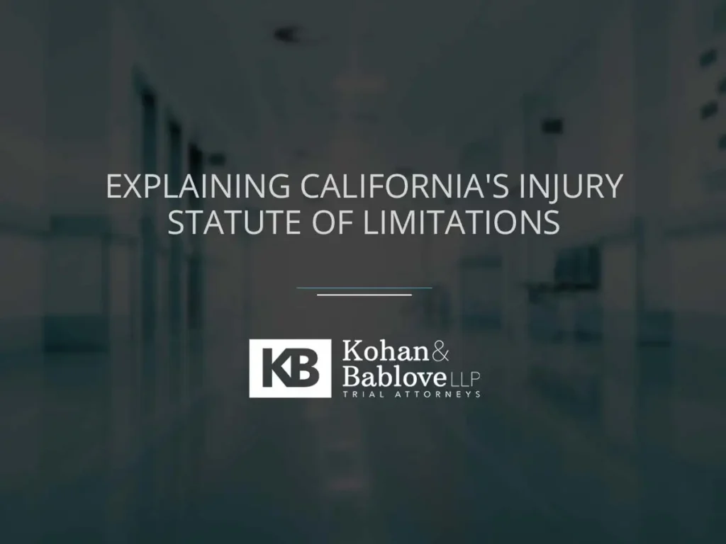 Explaining California’s Injury Statute of Limitations