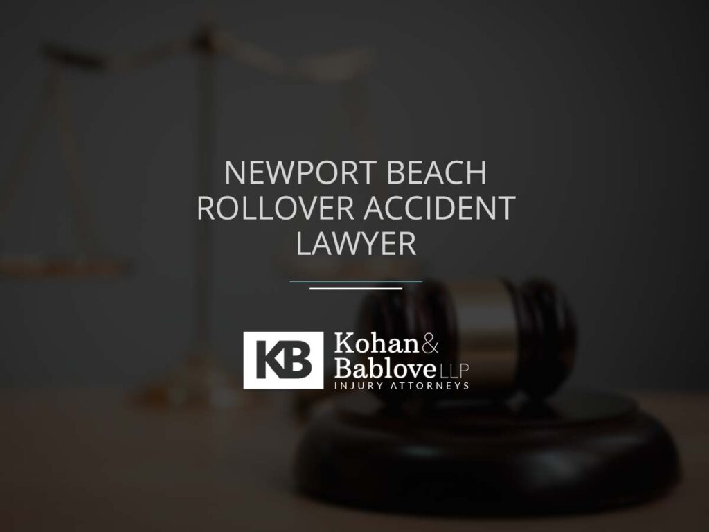 Newport Beach Rollover Accident Lawyer