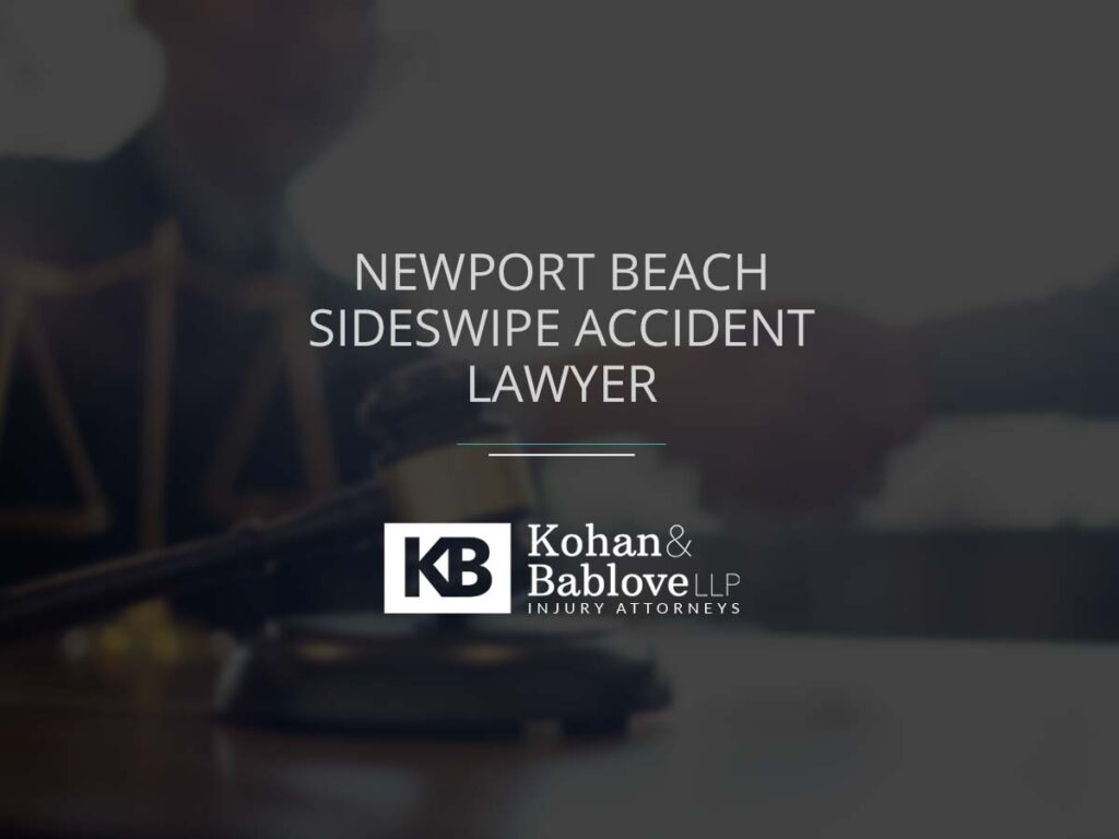 Newport Beach Sideswipe Accident Lawyer