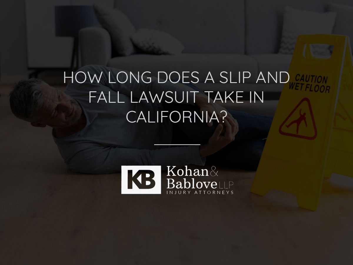 How long does a slip and fall lawsuit take in CA